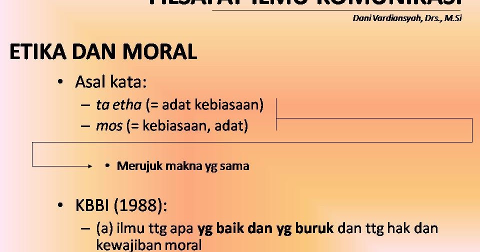 Universitas Tarumanagara Filsafat Ilmu Komunikasi Aksiologi Etika Dan Moral Universitas Tarumanagara Filsafat Ilmu Komunikasi Aksiologi Etika Dan Moral